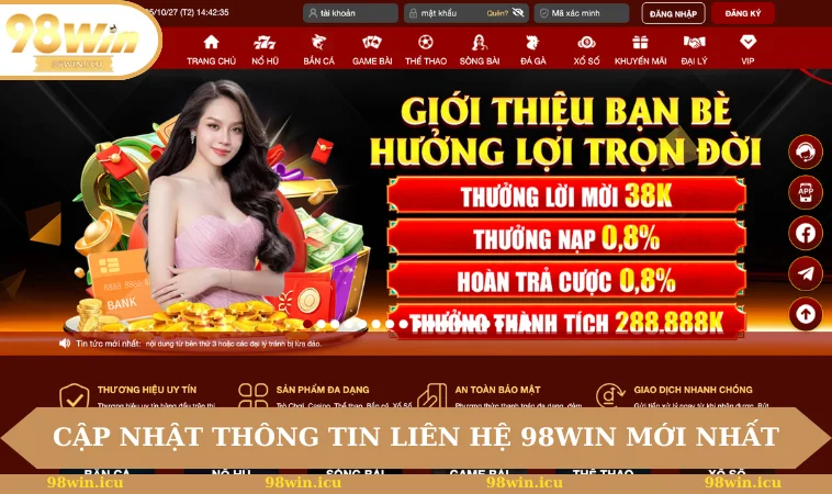 Liên Hệ 98WIN 1 Cập nhật thông tin liên hệ 98WIN mới nhất