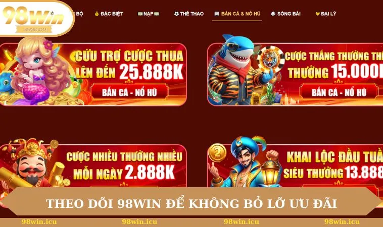 Khuyến Mãi 98WIN 2 Nhận được 1% hoàn trả khi cá cược