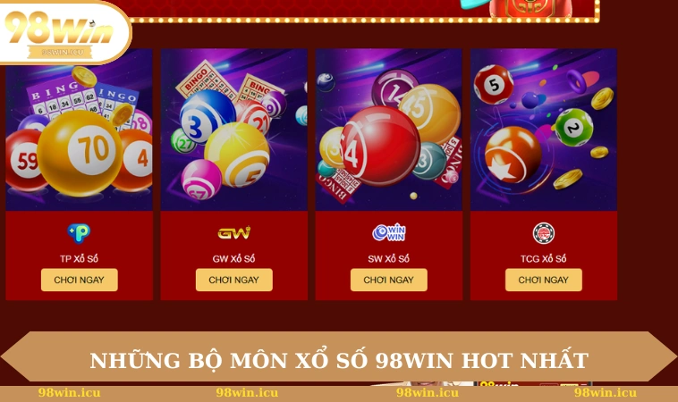 Xổ Số 98WIN 2 Những bộ môn xổ số 98WIN hot nhất