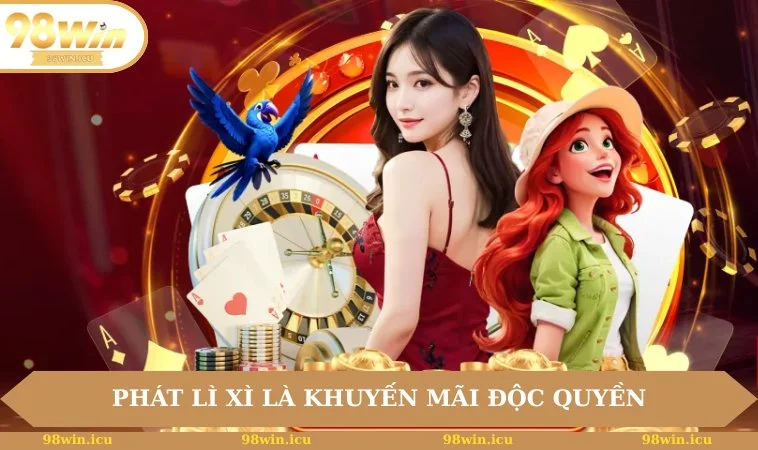 Trang chủ 11 Phát lì xì là chương trình khuyến mãi độc quyền